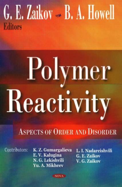 Polymer Reactivity : Aspects of Order & Disorder, Hardback Book