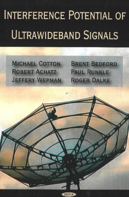 Interference Potential of Ultrawideband Signals, Hardback Book