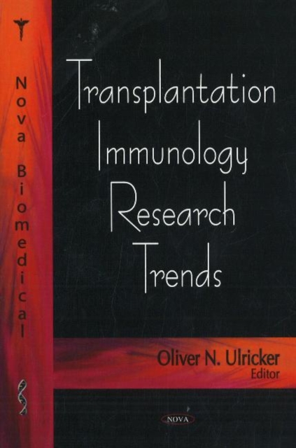 Transplantation Immunology Research Trends, Hardback Book