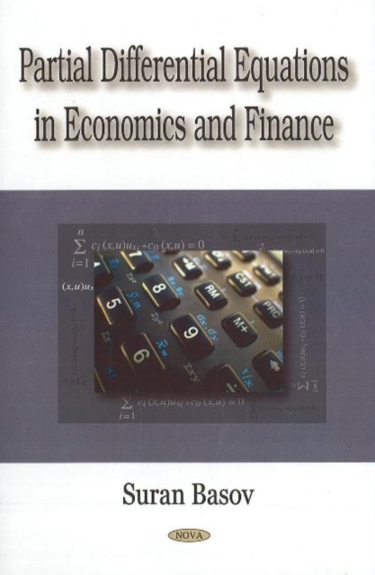 Partial Differential Equations in Economics & Finance, Hardback Book