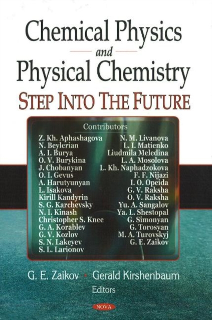 Chemical Physics & Physical Chemistry : Step into the Future, Hardback Book