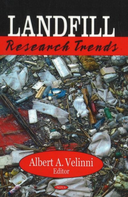 Landfill Research Trends, Hardback Book