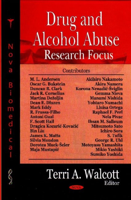 Drug & Alcohol Abuse Research Focus, Hardback Book