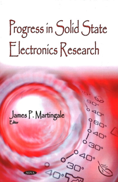 Progress in Solid State Electronics Research, Hardback Book