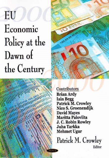 EU Economic Policy at the Dawn of the Century, Hardback Book