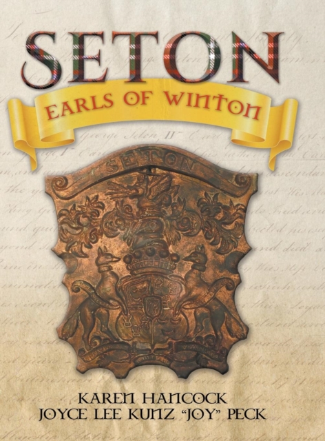 Seton : Earls of Winton, Hardback Book