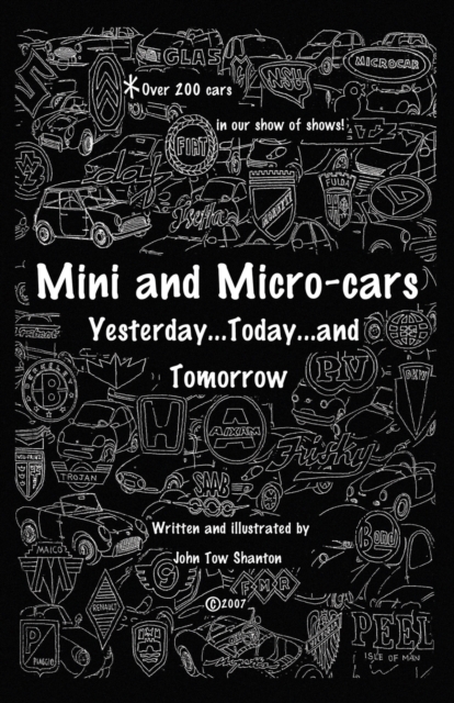 Mini and Micro-Cars : Yesterday...Today...and Tomorrow, Paperback / softback Book