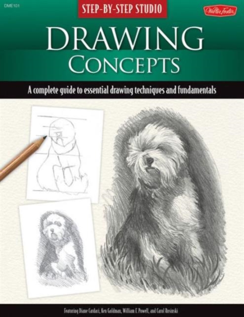 Step-by-Step Studio: Drawing Concepts : A complete guide to essential drawing techniques and fundamentals, Paperback / softback Book