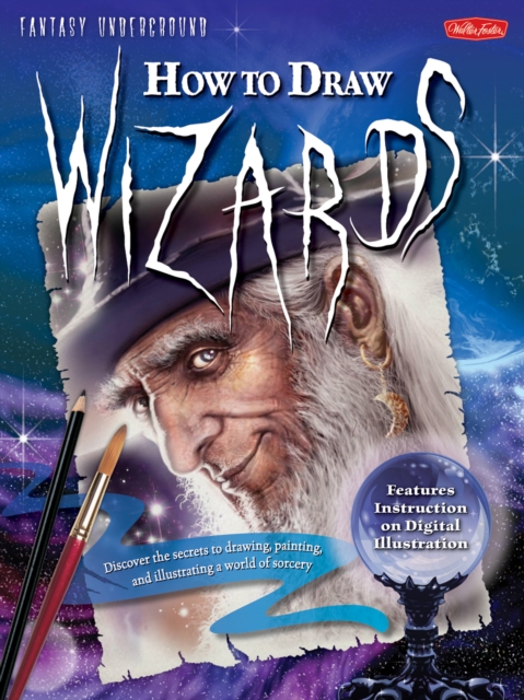 How to Draw Wizards (Fantasy Underground), Paperback / softback Book