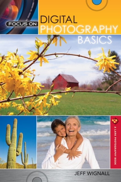Focus on Digital Photography Basics, Paperback Book