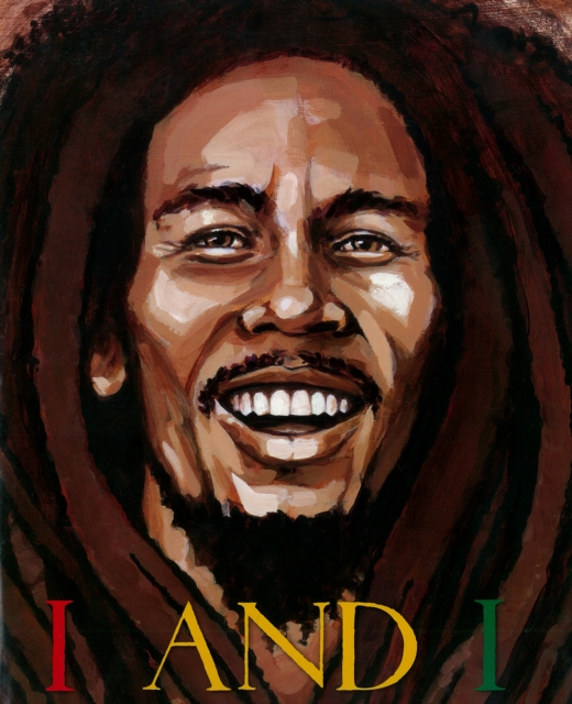 I and I : Bob Marley, Hardback Book