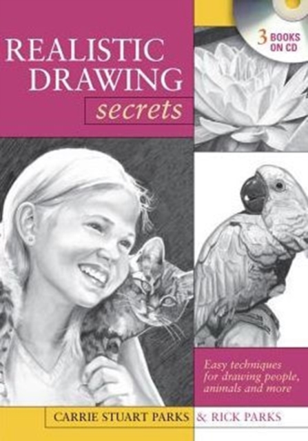 Realistic Drawing Secrets (CD) : Easy Techniques for Drawing People, Animals and More, CD-ROM Book