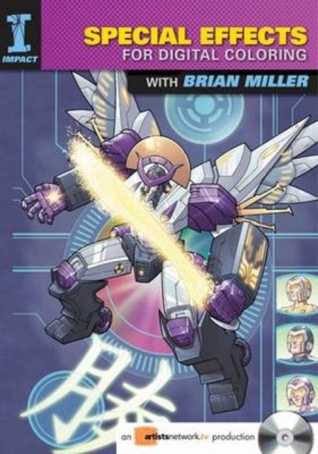 Special Effects for Digital Coloring with Brian Miller, DVD video Book