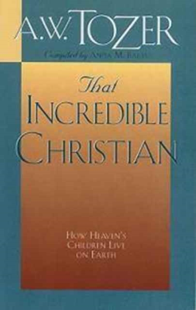 THAT INCREDIBLE CHRISTIAN, Paperback Book