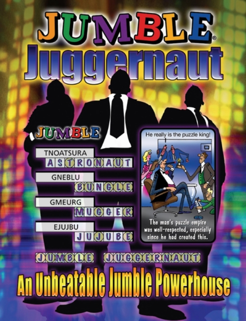 Jumble (R) Juggernaut : An Unbeatable Jumble (R) Powerhouse, Paperback / softback Book