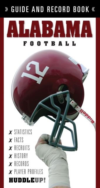 Alabama Football : Guide and Record Book, Paperback / softback Book