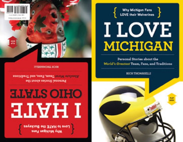 I Love Michigan/I Hate Ohio State, Paperback / softback Book
