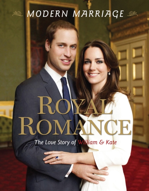 Modern Marriage, Royal Romance, Paperback / softback Book