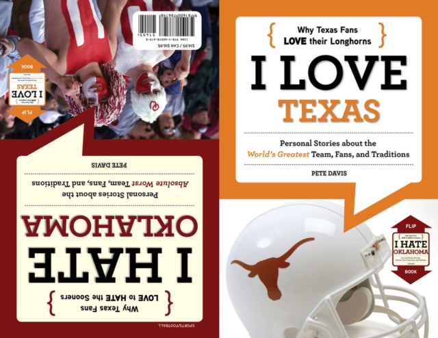 I Love Texas/I Hate Oklahoma, Paperback / softback Book