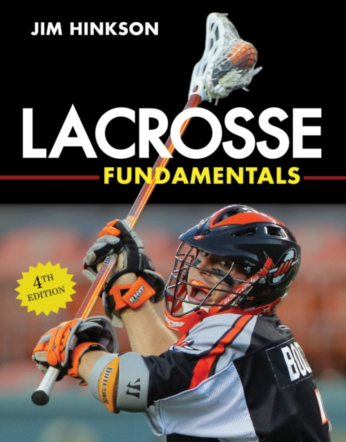 Lacrosse Fundamentals, Paperback / softback Book