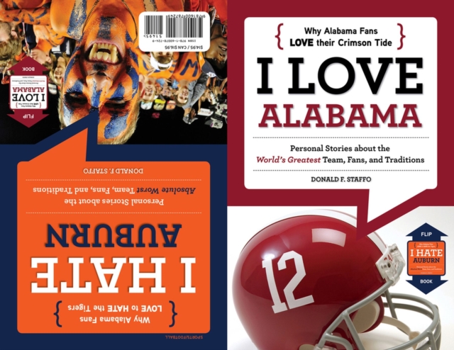 I Love Alabama/I Hate Auburn, Paperback / softback Book
