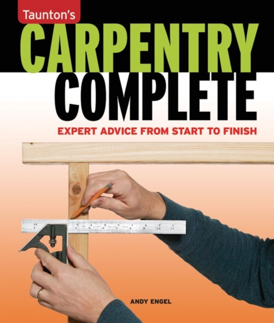 Carpentry Complete, Paperback / softback Book