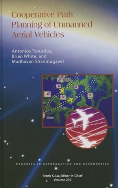 Cooperative Path Planning of Unmanned Aerial Vehicles, Hardback Book