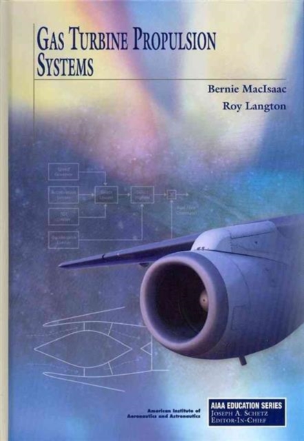 Gas Turbine Propulsion Systems, Hardback Book