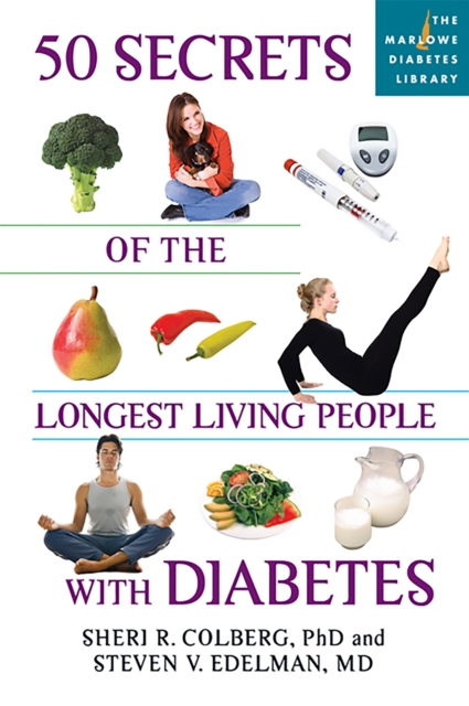 50 Secrets of the Longest Living People with Diabetes, Paperback / softback Book