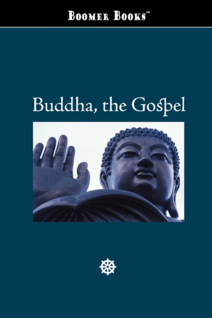 Buddha, the Gospel, Paperback / softback Book