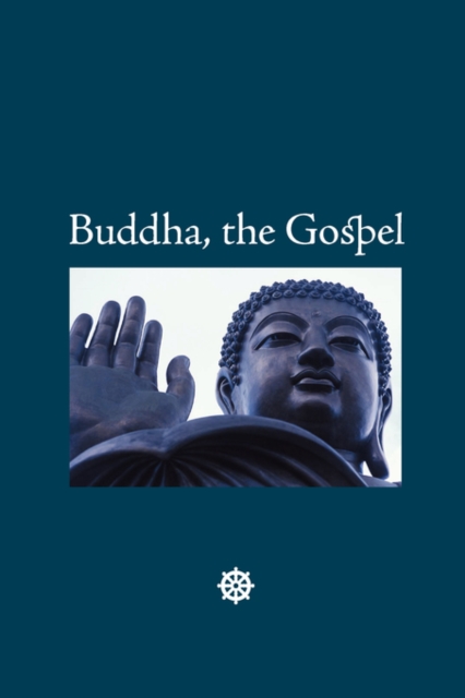 Buddha, the Gospel, Large-Print Edition, Paperback / softback Book