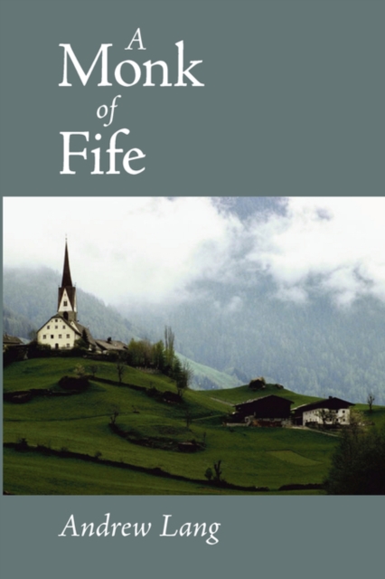 A Monk of Fife, Large-Print Edition, Paperback / softback Book