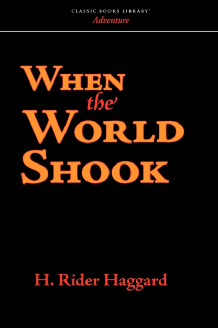 When the World Shook, Paperback / softback Book