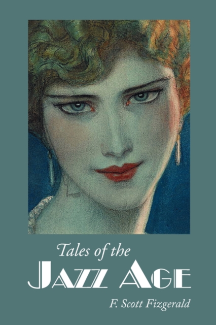 Tales of the Jazz Age, Large-Print Edition, Paperback / softback Book