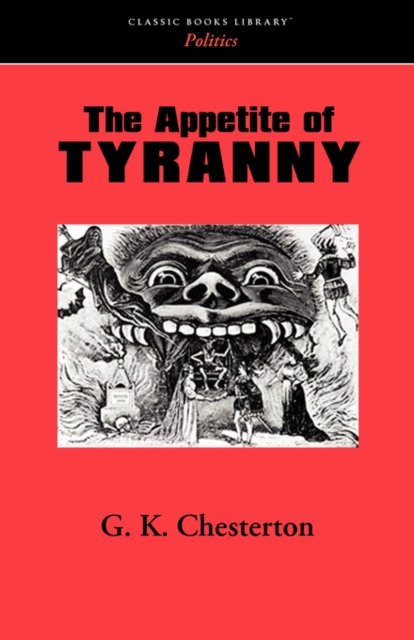 The Appetite of Tyranny, Paperback / softback Book