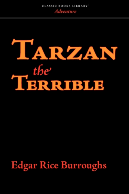 Tarzan the Terrible, Paperback / softback Book