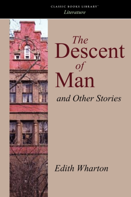 The Descent of Man, and Other Stories, Paperback / softback Book