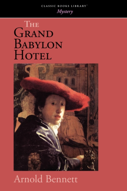 The Grand Babylon Hotel, Paperback / softback Book