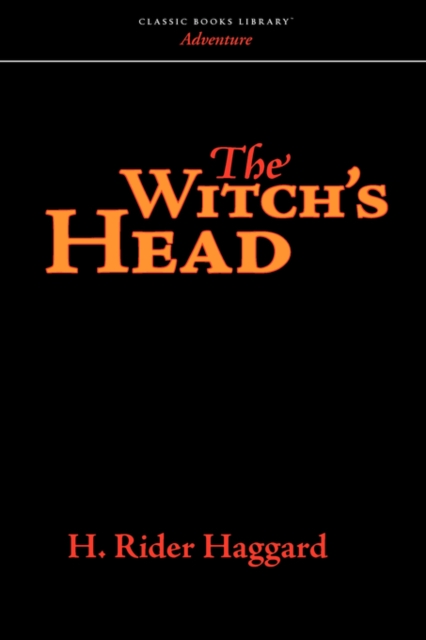 The Witch's Head, Paperback / softback Book