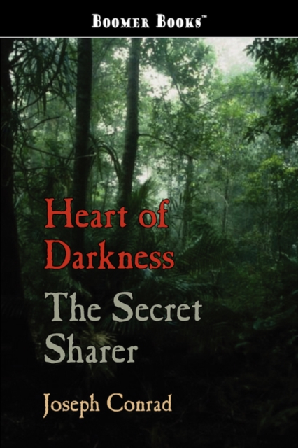 Heart of Darkness and the Secret Sharer, Paperback / softback Book