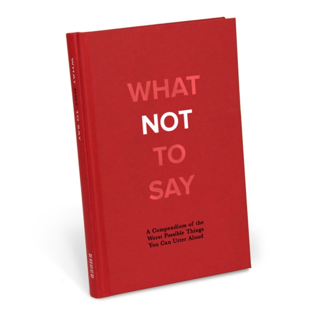 Knock Knock What Not to Say, Hardback Book