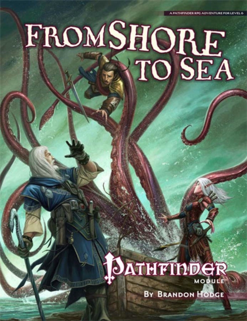 Pathfinder Module: From Shore to Sea, Paperback Book