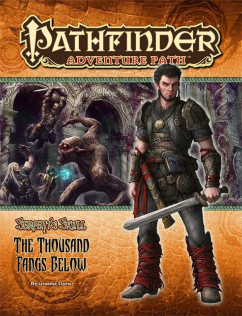 Pathfinder Adventure Path: The Serpent’s Skull Part 5 - The Thousand Fangs Below, Paperback / softback Book