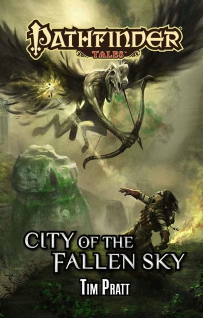 Pathfinder Tales: City of the Fallen Sky, Paperback Book