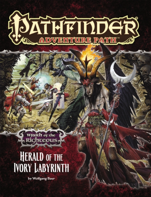 Pathfinder Adventure Path: Wrath of the Righteous Part 5 - Herald of the Ivory Labyrinth, Paperback / softback Book
