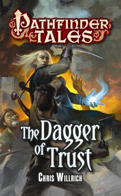 Pathfinder Tales: The Dagger of Trust, Paperback / softback Book