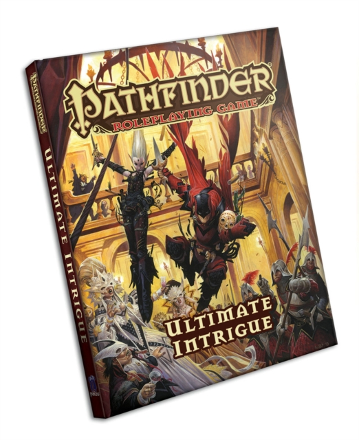 Pathfinder Roleplaying Game: Ultimate Intrigue, Hardback Book