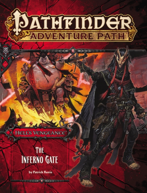 Pathfinder Adventure Path: Hell's Vengeance Part 3 - The Inferno Gate, Paperback / softback Book