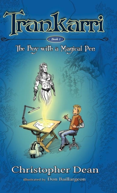 Trankarri : The Boy with a Magical Pen, Hardback Book