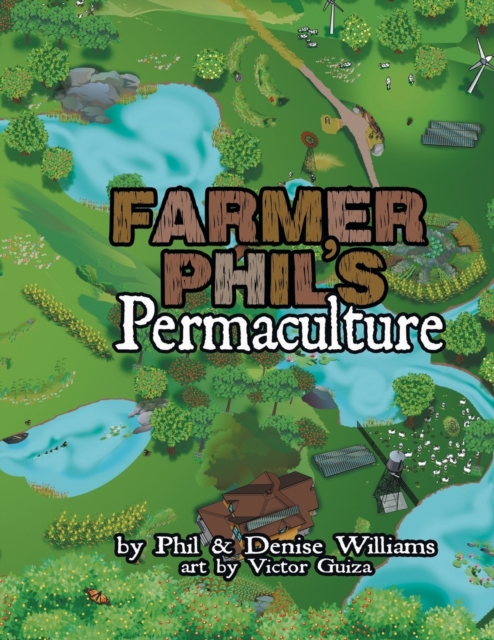 Farmer Phil's Permaculture, Paperback / softback Book